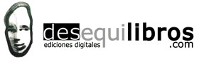 desequilibros.com. Ediciones digitales
